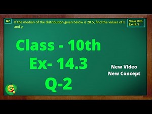 Ex 14.3 Q2 Class10 | Statistics | Class10 Math | NCERT CBSE | Green Board Classes