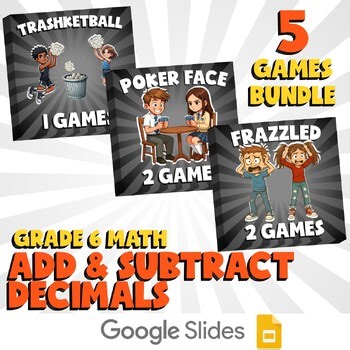 5 No Prep Math Games Bundle D - Add & Subtract Decimals - Grade 6 Review