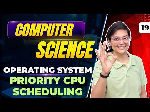 Operating System | Priority CPU Scheduling | UGC NET Computer Science by Aditi Mam | Bits & Bytes