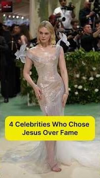 4 Celebrities Who Chose Jesus Over Fame - Inspiring