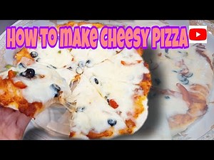 Pizza Recipe | How to make Cheesy Pizza