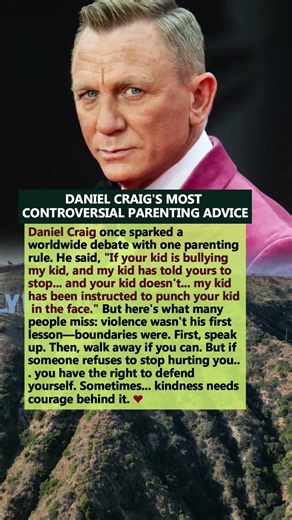 DANIEL CRAIG'S PARENTING RULE SHOCKED THE WORLD