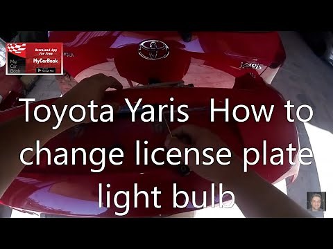 Toyota Yaris 2005-2013 How to change license plate light bulb