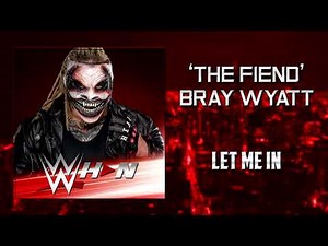 WWE: 'The Fiend' Bray Wyatt - Let Me In [Entrance Theme] + AE (Arena Effects)