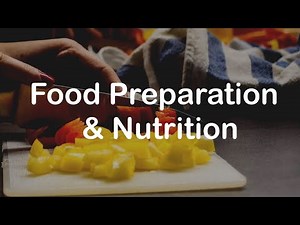GCSE Food Preparation & Nutrition