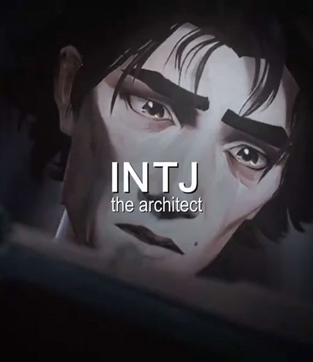 INTJ - the architect | #mbti #mbtiedit #intj #intjedit #intjpersonality #intjcharacters #mbtipersonality #mbtiktok #edit #fandom #aesthetic