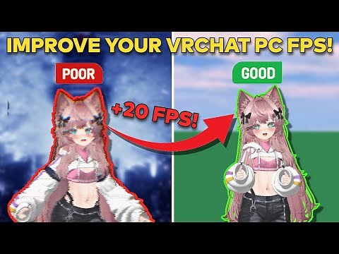 IMPROVE YOUR VRCHAT FPS! | PCVR VRChat FPS Guide