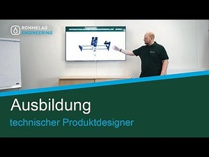 Einblicke in die Ausbildung zum technischen Produktdesigner m/w/d