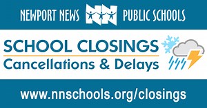 Newport News Public Schools Closings, Cancellations and Delays
