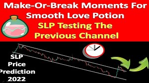 Make-Or-Break Moments For Smooth Love Potion | SLP Price Prediction 2022
