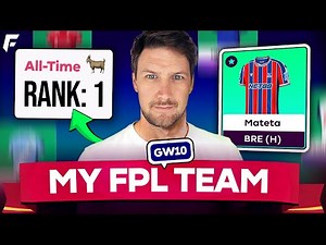 FPL GW10 TEAM SELECTION 🚨 ALL-TIME #1 MANAGER 🐐 TRANSFER MADE 🔒