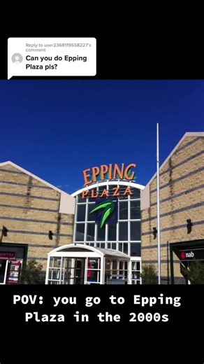 Exploring Epping Plaza in the 2000s