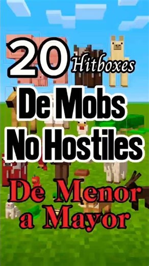 Hitboxes en Minecraft: De Más Pequeñas a Más Grandes (Mobs No Hostiles) | #gaming #minecraft