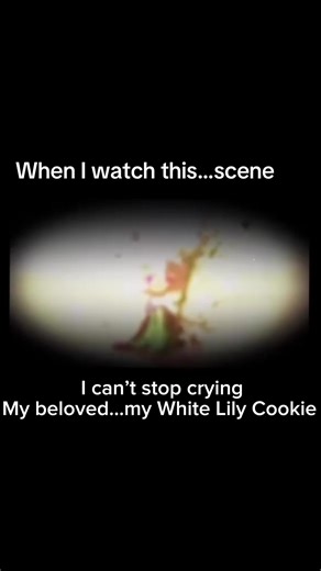 I KNOW I’M OVERDRAMATIC OVER A COOKIE!!! I’M JUST CRYING FOR 10 HOURS STRAIGHT FOR THIS, ITS NOT DRAMATIC RIGHT?!?! SOMEONE TELL ME I’M OKAY… I just..really loved her…she’s my comfort character…she’s the one that I really love even though she’s not real.. cre vid: @top1shadowlilyshipper #whitelilycookie #whitelily #crk #cookierunkingdom #crying
