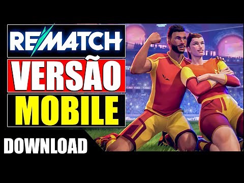 ✅ REMATCH MOBILE RELEASED HOW TO DOWNLOAD AND PLAY NOW DOWNLOAD REMATCHED EGO