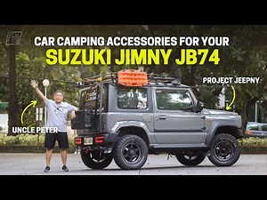 Suzuki Jimny JB74 Car-Camping Accessories? Here are Uncle Peter's great choices!