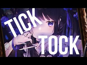 ❧nightcore - tick tock (1 hour)