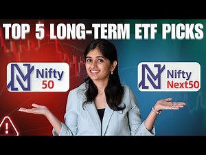 Nifty 50 vs Next 50 : Top 5 ETF Picks for Long-Term Investors | Large Cap ETF Investing Strategy