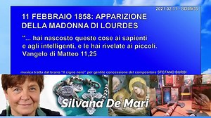 Silvana De Mari - 11 FEBBRAIO 1858: APPARIZIONE DELLA MADONNA DI LOURDES - 2021.02.11 - SDM#35 "..hai nascosto queste cose ai sapienti e agli intelligenti, e le hai rivelate ai piccoli" Vangelo di Matteo 11,25 | Silvana De Mari Blog