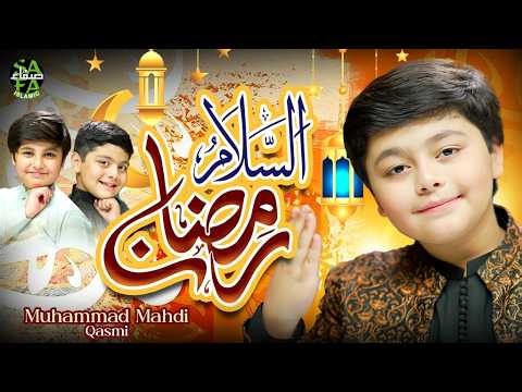 Ramzan Assalam | Muhammad Mahdi Qasmi | New Ramzan Kalam 2026 | Official Video | Safa Islamic
