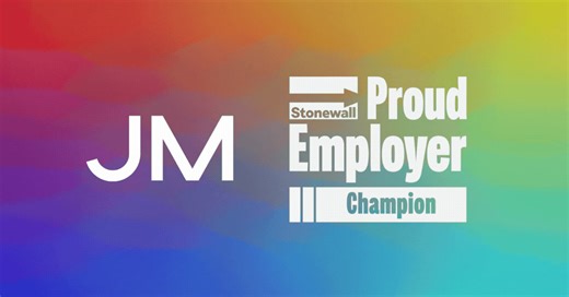 We're proud to be recognised as a Stonewall Champion Employer 🏳️‍🌈 This accreditation - part of the Proud Employers Accreditation Scheme - recognises organisations that don't just champion LGBTQ inclusion internally, but actively influence others through their example. A huge part of reaching this milestone has been the work of our Pride in JM Employee Resource Group, who work to promote a safe and inclusive environment where every one of their colleagues can thrive. Their commitment to buildi
