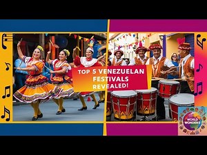 Top 5 Festivals in Venezuela You Shouldn't Miss 🔥💝😍