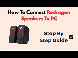 How To Connect Redragon Speakers To PC – Audio Setup Guide