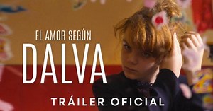 El Amor Según Dalva | Tráiler oficial subtitulado | Tomatazos