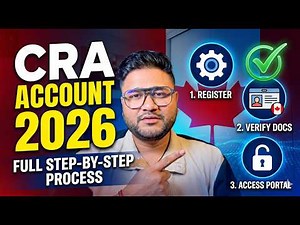 HOW TO SET UP CRA ACCOUNT ONLINE IN 2026 | First Time Registration - UPDATED PORTAL 2026