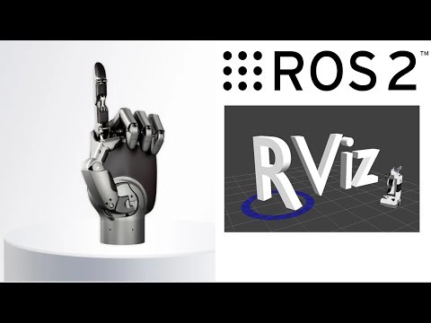 ROS 2 Robotic Hand URDF RViz