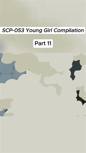 #scp053 #anime #compilation #scpfoundation #scptiktok | scp