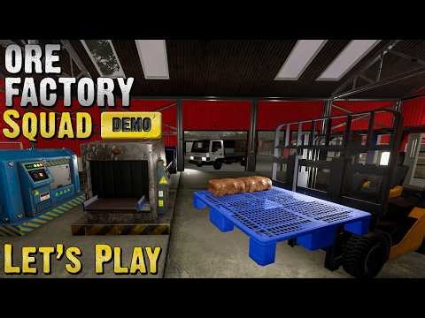 Let's Try the Ore Factory Squad Demo | First Reactions