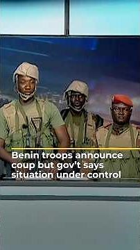 Benin’s gov't says it thwarted coup attempt after troops declared takeover