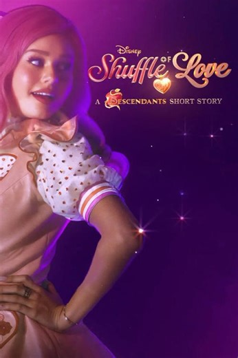 Stream Shuffle of Love: A Descendants Short Story (2025): Find it on Netflix, Prime Video, Hulu & more