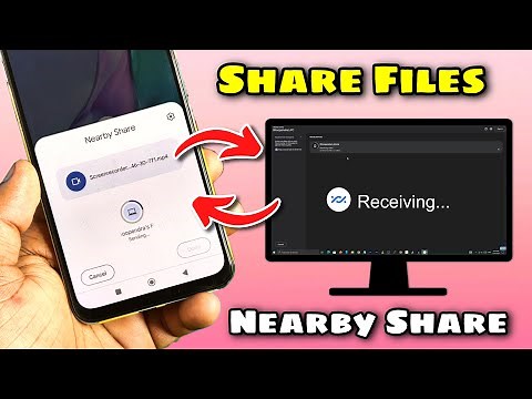 Transfer Files Between Windows PC & Android Phone Using Nearby Share⚡⚡ | VERY EASILY