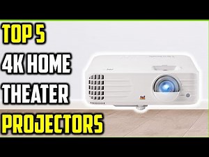 Top 5 Best 4K Home Theater Projectors of (2025) | Best 4K Projectors You Can Buy Today!