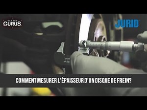 Comment Mesurer L’Épaisseur D’Un Disque De Frein?