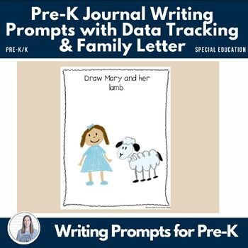 Pre-K Journal Writing Prompts with Data Tracking & Family Letter