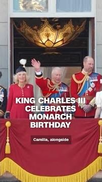King Charles III celebrates monarch birthday