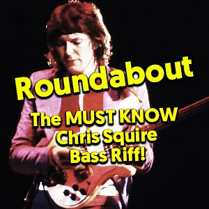 Roundabout – Yes – Chris Squire (Bass Tabs & Tutorial)