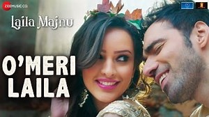 O MERI LAILA LYRICS (English Translation) - Atif Aslam | Laila Majnu