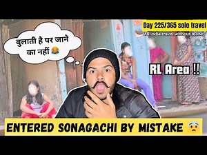 Sonagachi Area Kolkata | यह गलती मत करना ‼️Dakshineshwar temple Day 225