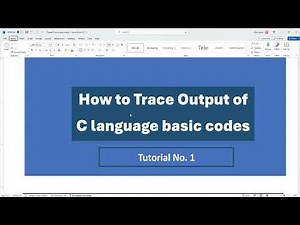 C Language Basic code Output Tracing Tutorial Lecture 1A