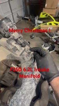 2018 F250 Intake Manifold replacement trick. 6.2L