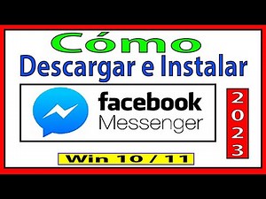 2023🚨☢️🚨 Como Descargar e Instalar Facebook Messenger en Windows 11/10🚨☢️🚨