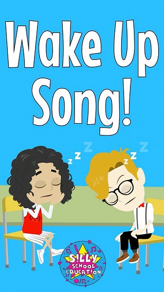 Wake Up Song - A Silly Song to Wake You Up in the Morning!