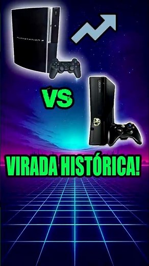 Como o PS3 virou o jogo contra o Xbox 360 no final da geração