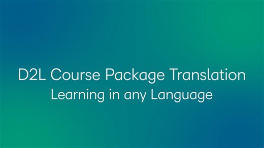 D2L Course Package Translation - Learning in any Language