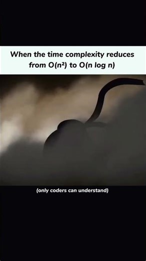 When you optimize from O(n²) to O(n log n) and feel like a coding superhero!