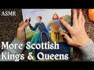 ASMR | MORE Stories of Old Scottish Kings & Queens - Whispered Library Book Reading.